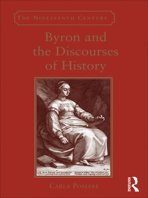 cover image of Byron and the Discourses of History